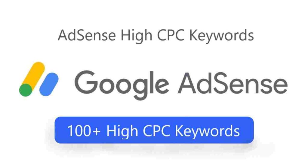 100+ AdSense High CPC Keywords In India 2022 List Hindi